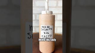 Como fazer Molho Big Tasty? #receitas #receitasfaceis #mcdonalds #hamburger #hamburguercaseiro