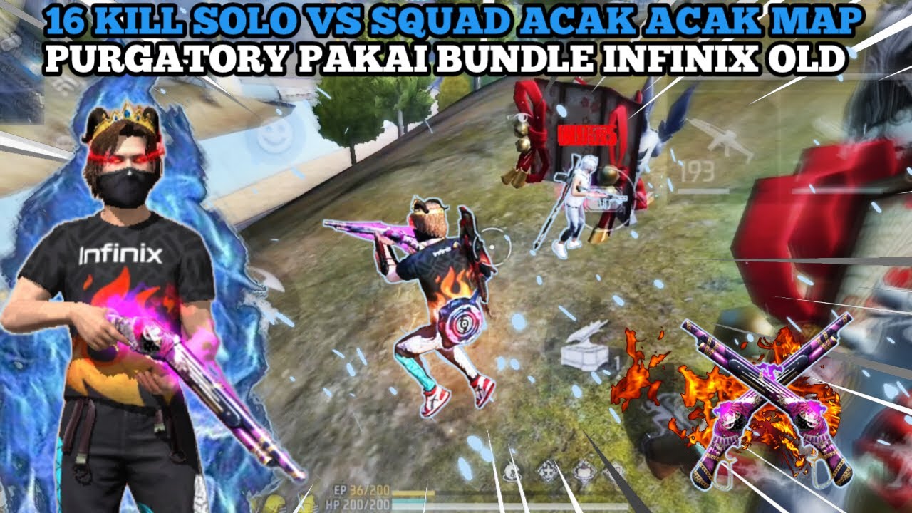 16 KILL SOLO VS SQUAD ACAK ACAK MAP PURGATORY PAKAI BAJU INFINIX OLD ...