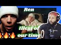 FIRST TIME HEARING | REN - &quot;ILLEST OF OUR TIMRE&quot; | REACTION