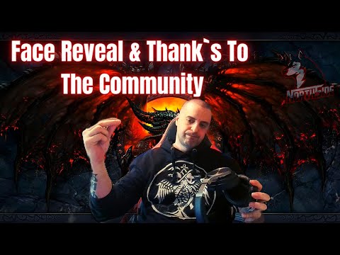 ❣ Face Reveal & Thank`s To The Community From Northside Neverwinter