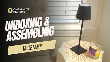 Unboxing & Assembling the CHLORANTHUS 2 Pack Cordless Table Lamps (Amazon Find)