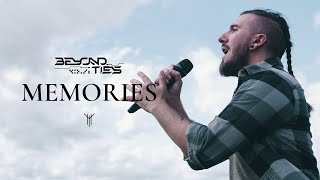 Beyond Ties - Memories 