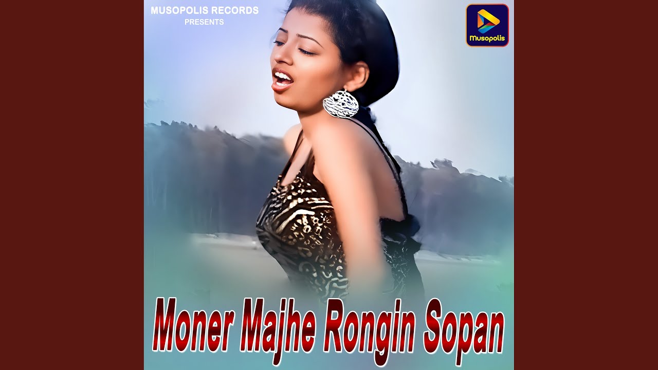 Moner Majhe Rongin Sopan