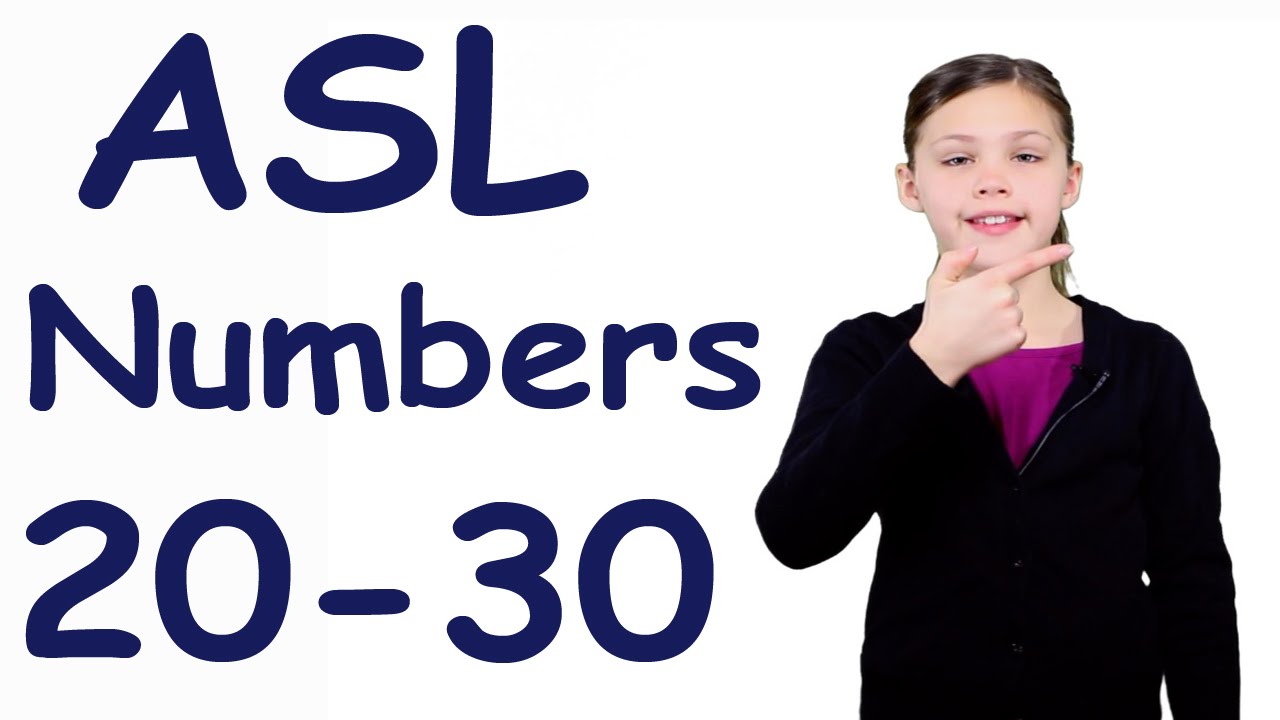Asl Numbers 20-30 In Sign Language - Youtube