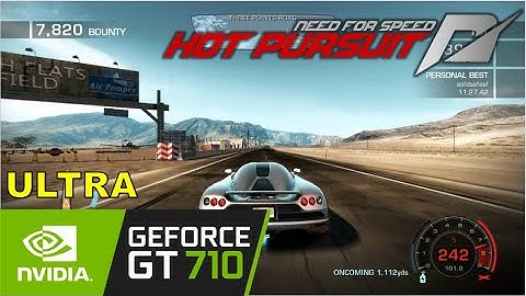 Need for Speed: Hot Pursuit / Gt 710 (High Settings) Game Tasted.