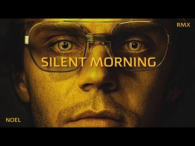 Silent Morning(Noel) ~ Dahmer(Monster) Remix by Jimi Vox class=