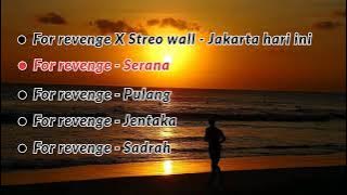 For revenge | Lagu hits 2024 | Lagu trend 2024 | Musik indonesia viral 2024 | @forrevenge