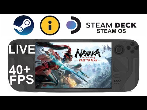 Naraka Bladepoint on Steam Deck/OS in 800p 40+Fps (Live)