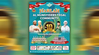HARLAH KE 10 TAHUN AL MUNSYIDERS TEGAL COMMUNITY - BERSAMA AL MUNSYIDIN PEKALONGAN