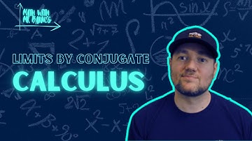 Calculus 🔥 Limits with the Conjugate | Math with Mr. Barnes