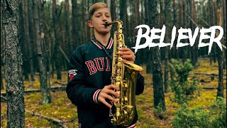 BELIEVER - Imagine Dragons saxophone cover | DAVID SAX