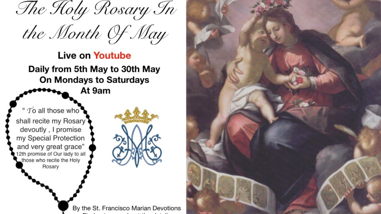 Monday 11th May - Recitation of the Holy Rosary LIVE - YouTube