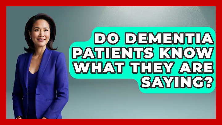 Do Dementia Patients Know What They Are Saying? - Elder Care Support Network