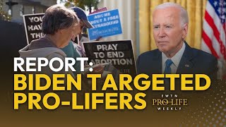 Report: DOJ Says Biden Admin Targeted Pro-Lifers | EWTN Pro-Life Weekly