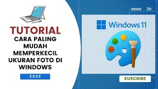 CARA PALING MUDAH MEMPERKECIL UKURAN FOTO DENGAN APLIKASI PAINT WINDOWS CARA PALING MUDAH MEMPERKECIL UKURAN FOTO DENGAN APLIKASI PAINT WINDOWS