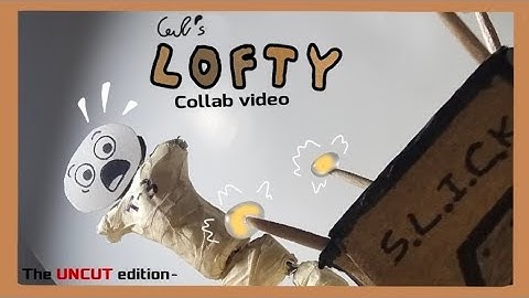 My lofty collab video "again" [uncut edition]