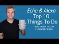 Amazon Echo & Alexa 10 Everyday Uses