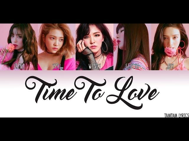 Time to Love - Red Velvet Lyrics [Han,Rom,Eng] {Member Coded
