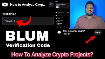 How To Analyze Crypto Projects? BLUM Code | Blum Academy | Blum How To Analyze Crypto Video Code