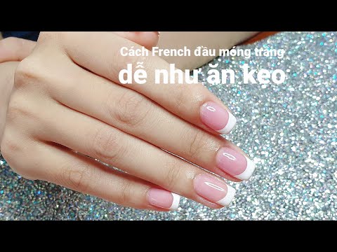 Sơn Móng Tay Màu Trắng - Bài 13 : Cách French đầu móng trắng-french manicure nail art