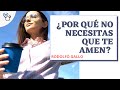 Por qué no necesitas que te amen