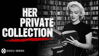 400 Books: Inside Marilyn Monroe's Secret Library