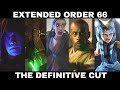 Order 66 extended cut  the definitive edition 4k u.