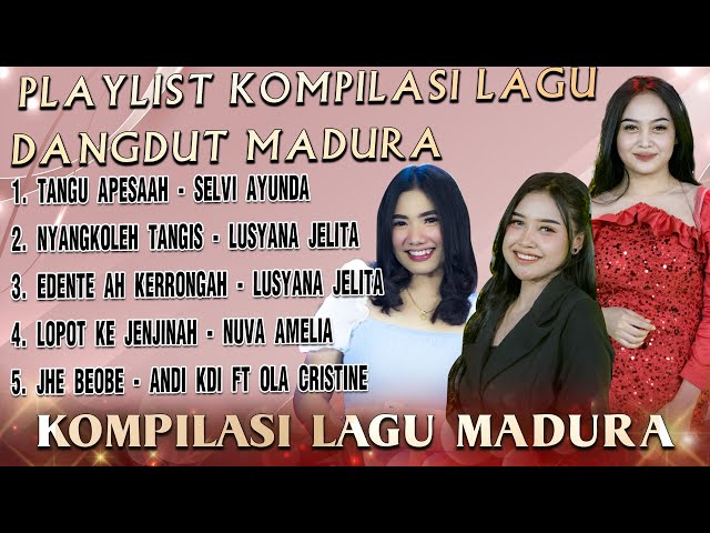 Full Album Madura - Tangu Apesa'ah class=