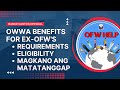 Owwa benefits for exofw  balik pinas balik hanapbuhay