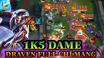DRAVEN TỐC CHIẾN | Draven full chí mạng sẽ thế nào? | cách chơi và lên đồ Draven