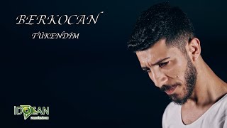 Berkocan -Tükendim - ( Official Klip 2023 )