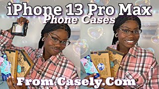 Unboxing IPhone 13 Pro Max Phone Cases From Casely! ⭒
