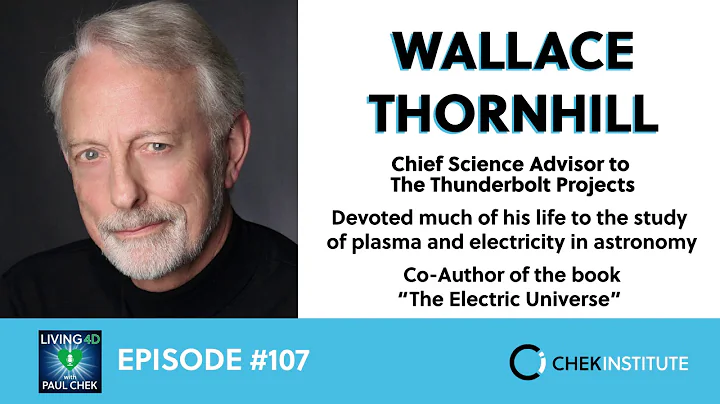 Episode 107 - Walt Thornhill: Awakening to The Ele...