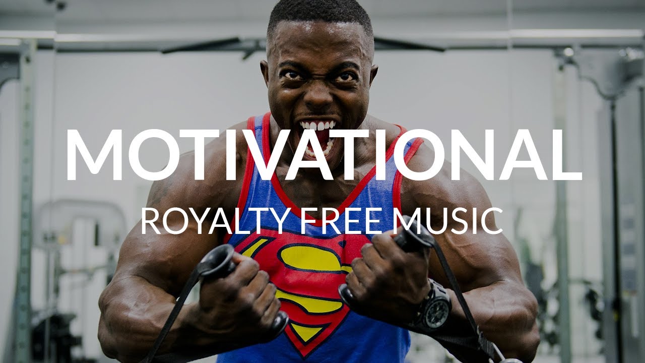 Motivational Sport Background Music Royalty Free YouTube