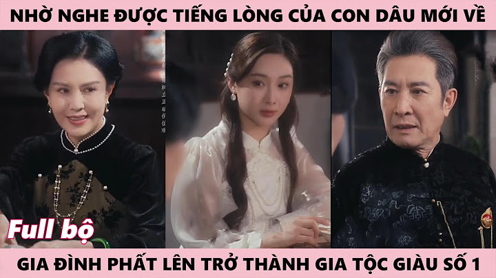 Cô Gái Xuyên Thành Tiểu Thư Giúp Cả Nhà Vô Địch Tránh Được Vận Không Tốt Nhờ Nghe Được Tiếng Lòng Cô