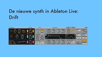 De nieuwe synth in Ableton Live 11.3: Drift.