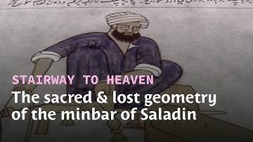 “It was made according to sacred proportions” | The lost geometry of the minbar of Saladin