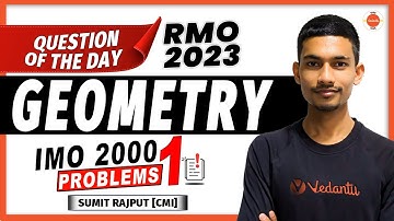 IMO 2000 Problem 1 |  GEOMETRY | RMO 2023 | Maths Olympiad | Sumit Sir | VOS