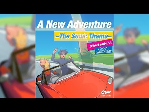 A New Adventure (The Sonic Theme) – Tema Oficial ✨