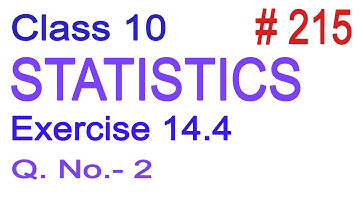 Class 10 | NCERT Maths | Chapter 14 - Statistics | Exercise 14.4 Question No. 2 | Hindi Solution