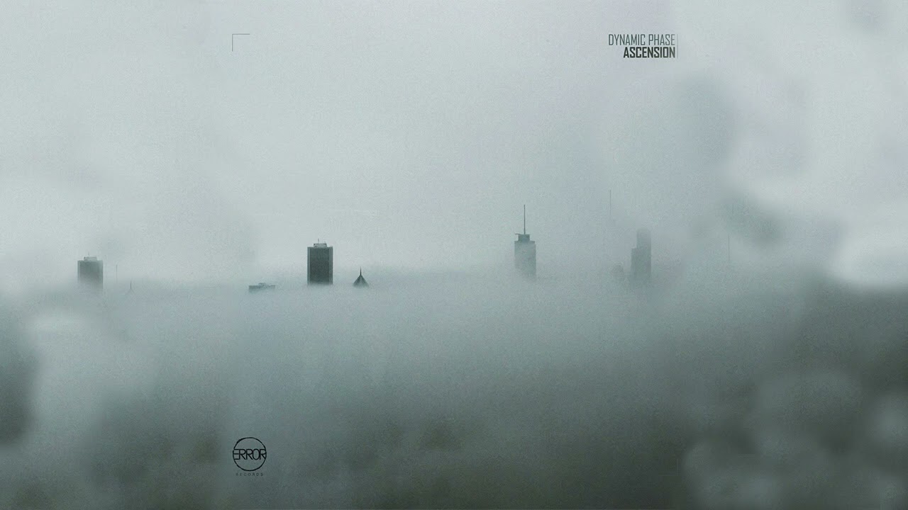 Dynamic Phase - Ascension (Original Mix) [ERROR Records]