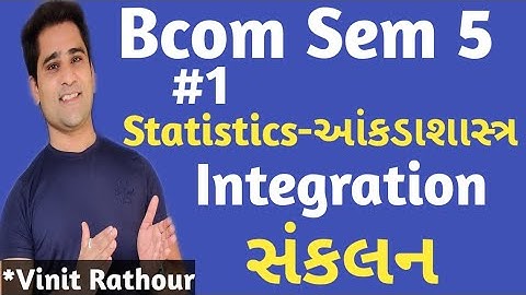 Application of Integration | સંકલન અને તેના ઉપયોગ | B.com Sem 5| Practical Sum| Gujarat University|