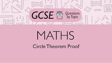 Circle Theorem Proof (Higher) - Q1 | Maths GCSE | PMT Education