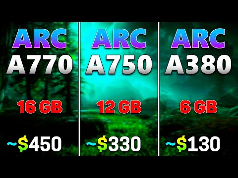 Intel ARC A770 16GB vs ARC A750 12GB vs ARC A380 6GB | PC Gameplay Tested