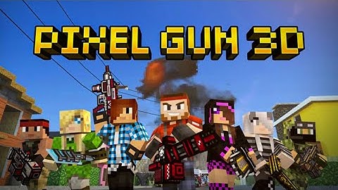 PIXEL GUN 3D | Playing For The First Time