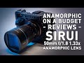 Sirui 50mm f/1.8 1.33x - Anamorphic Lens Review - Make Cinematic Videos