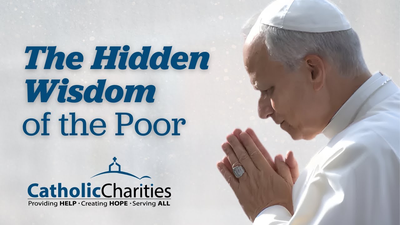 The Hidden Wisdom of the Poor | A Reflection on Faith, Resilience, and Hope
