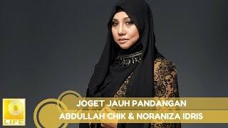 Abdullah Chik & Noraniza Idris - Joget Jauh Pandangan