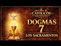 ✝️ Dogmas Grupo 7 | Los sacramentos | #fecatolica #bibliacatólica #los7sacramentos