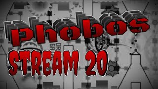 GD Live // Phobos 82%x3 (NEW HARDEST)